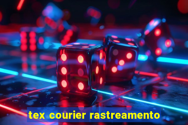 tex courier rastreamento