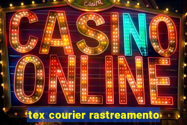 tex courier rastreamento