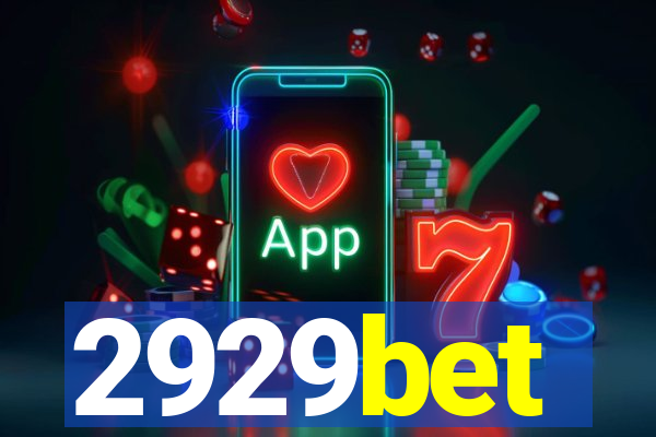 2929bet