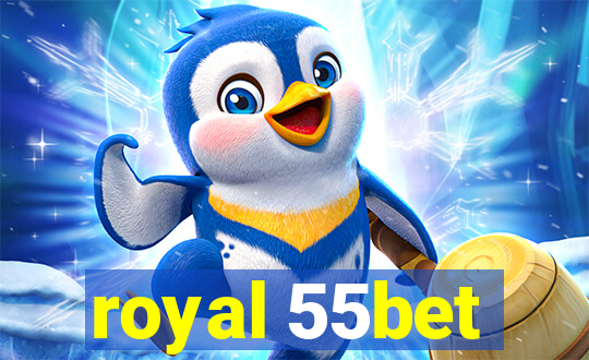 royal 55bet