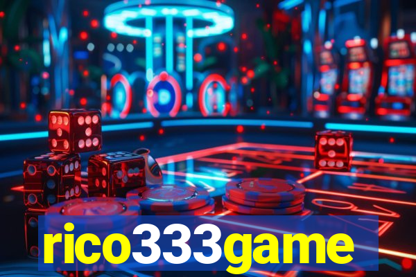 rico333game