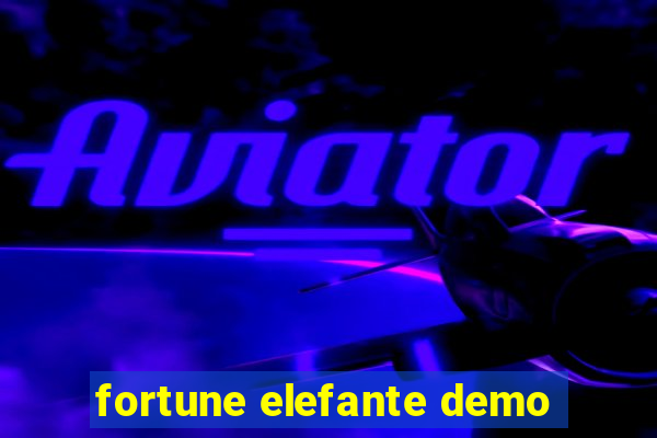 fortune elefante demo