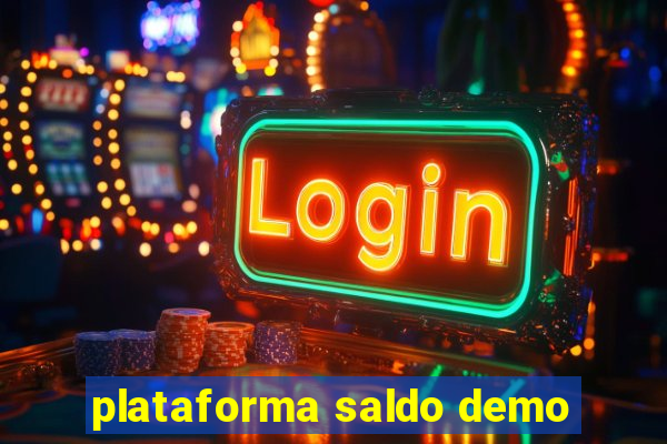 plataforma saldo demo