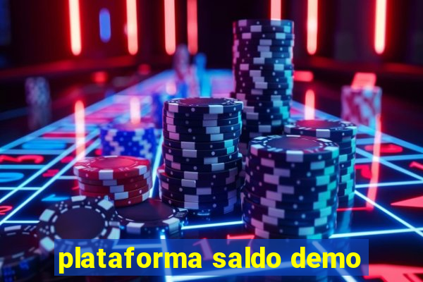 plataforma saldo demo