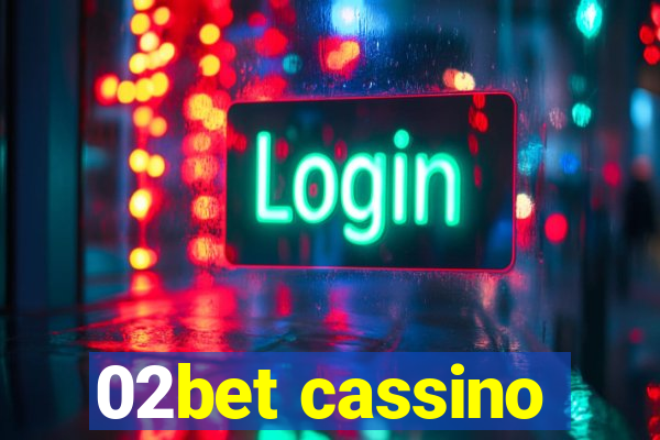 02bet cassino