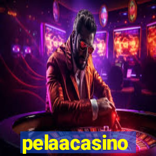 pelaacasino