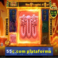 55c.com plataforma