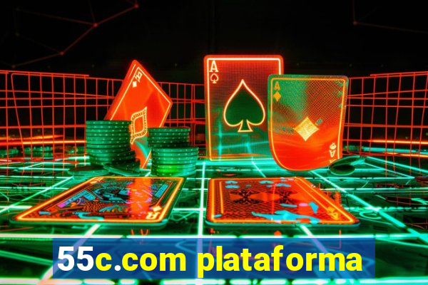 55c.com plataforma