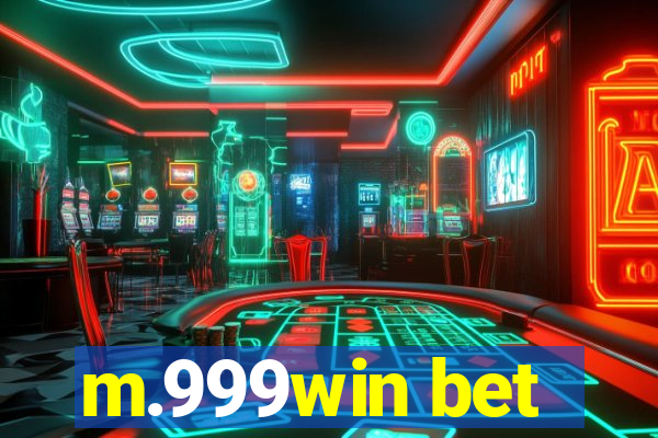 m.999win bet