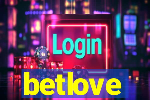 betlove