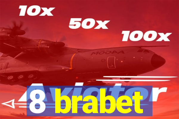 8 brabet