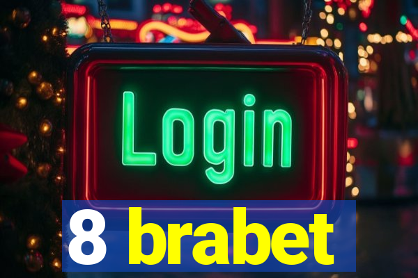 8 brabet