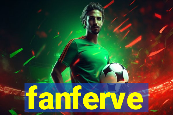 fanferve