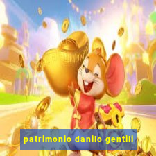 patrimonio danilo gentili