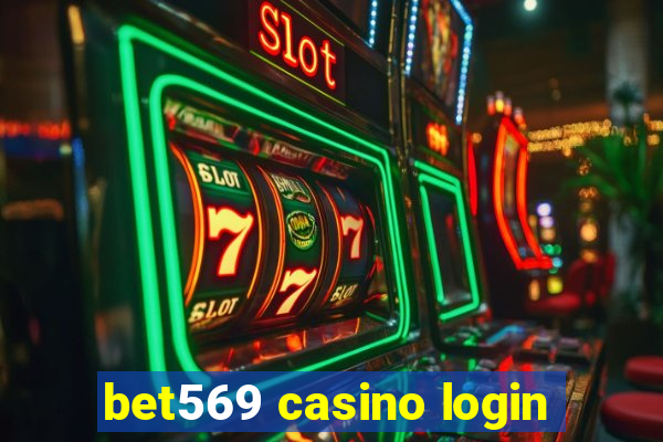 bet569 casino login