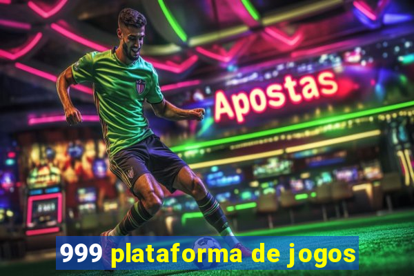 999 plataforma de jogos