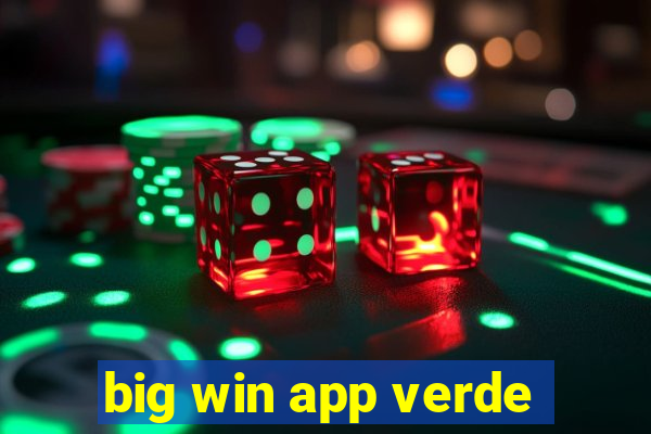 big win app verde