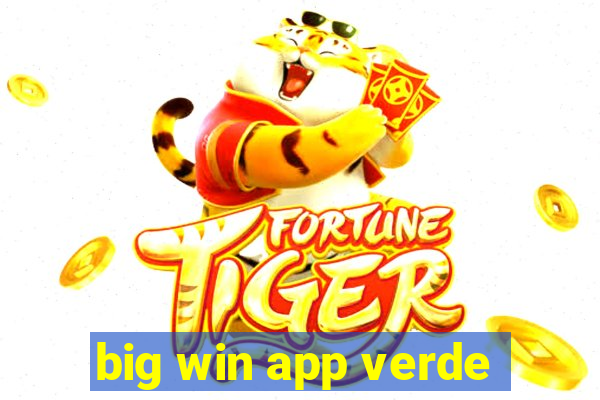 big win app verde