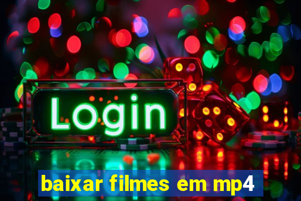 baixar filmes em mp4