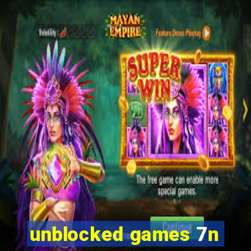 unblocked games 7n