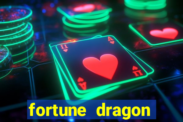 fortune dragon ganho certo demo