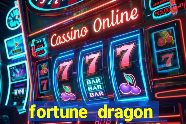 fortune dragon ganho certo demo