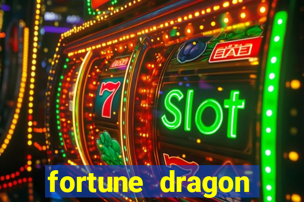 fortune dragon ganho certo demo