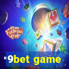 9bet game