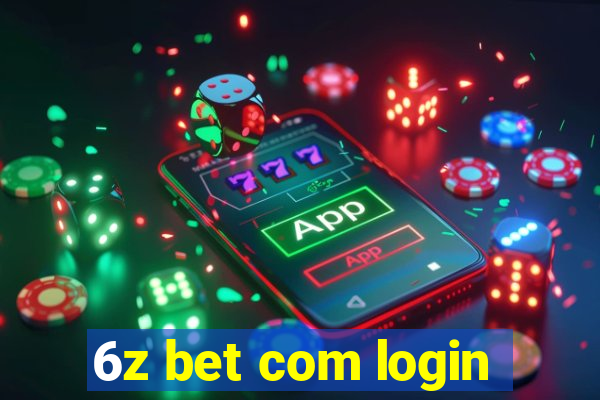 6z bet com login