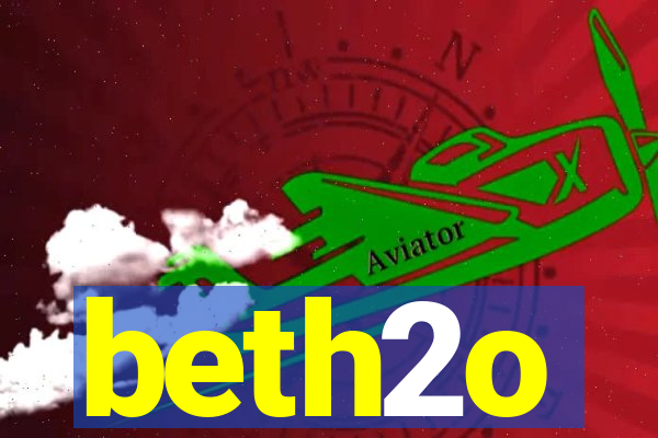 beth2o