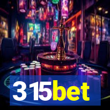 315bet