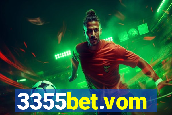 3355bet.vom