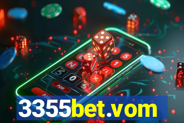 3355bet.vom