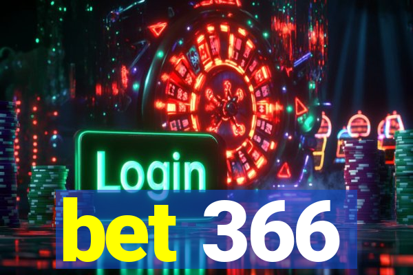 bet 366