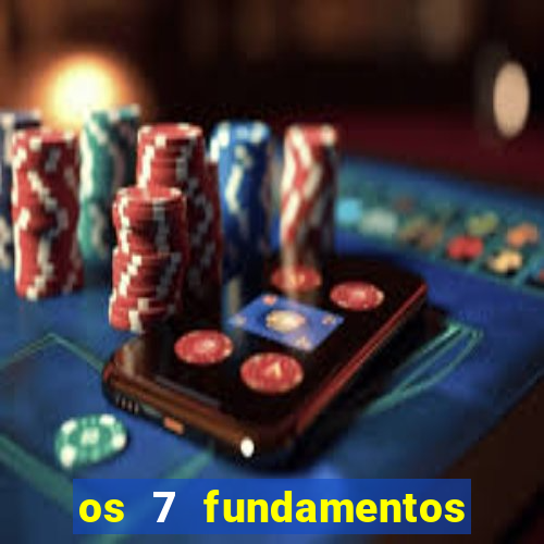 os 7 fundamentos da umbanda