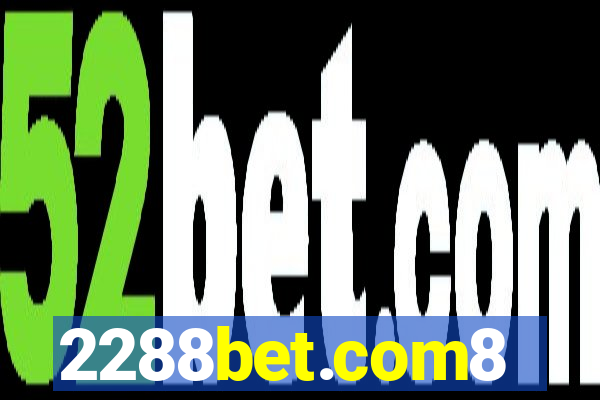 2288bet.com8