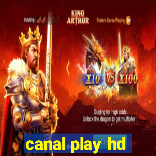 canal play hd