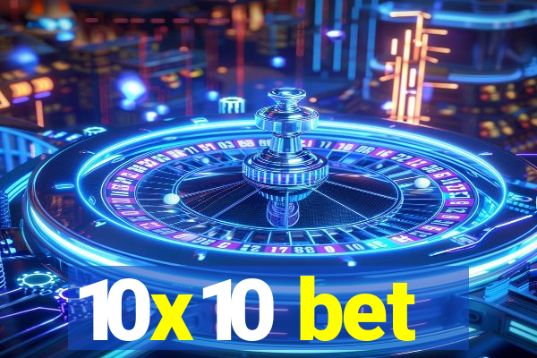 10x10 bet