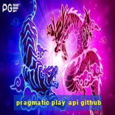 pragmatic play api github