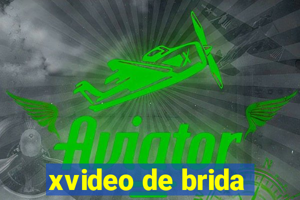 xvideo de brida