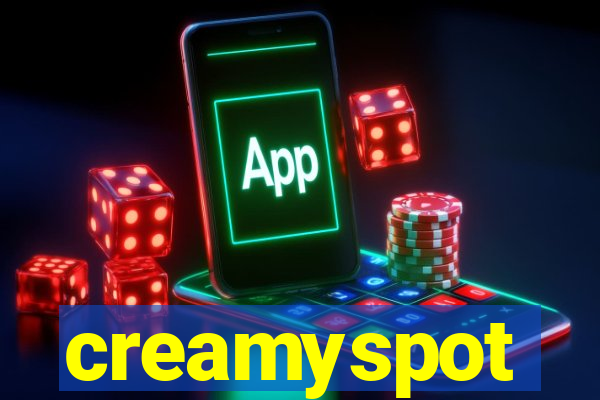 creamyspot