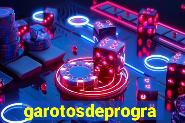 garotosdeprogramas