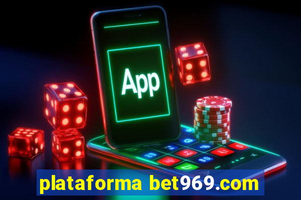 plataforma bet969.com