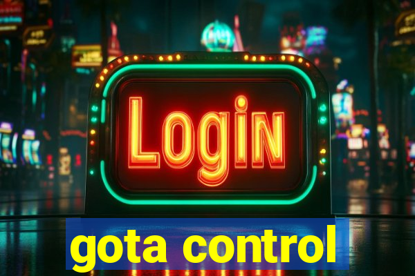 gota control