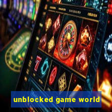 unblocked game world