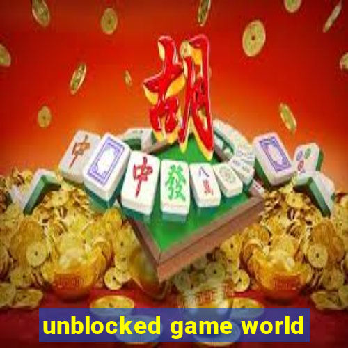 unblocked game world