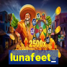 lunafeet_