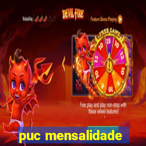 puc mensalidade