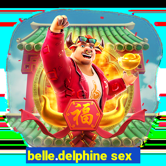 belle.delphine sex