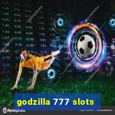 godzilla 777 slots